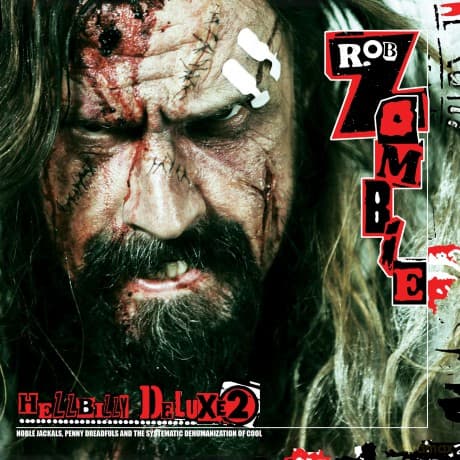 Rob Zombie: Hellbilly Deluxe 2: Noble Jackals...