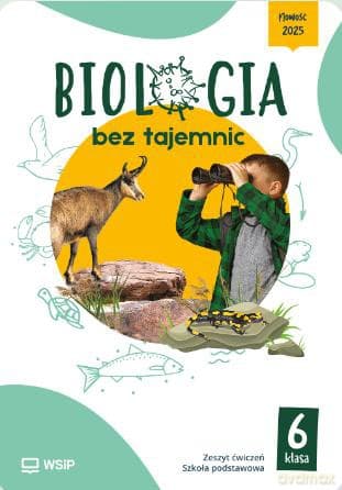 Biologia bez tajemnic ćwiczenia klasa 6 szkoła podstawowa