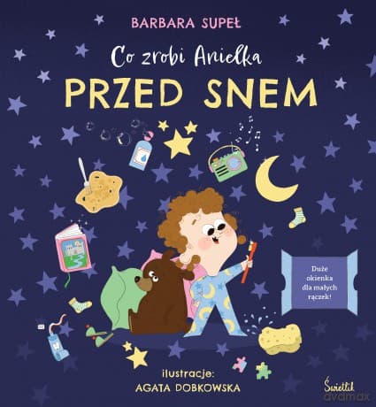 Co zrobi Anielka przed snem - Barbara Supeł