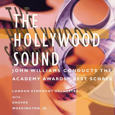 John Williams & Grover Washington Jr.: The Hollywood Sound