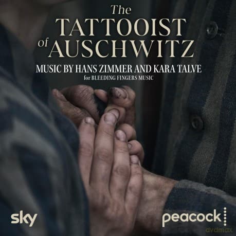 Hans Zimmer & Kara Talve: The Tattooist of Auschwitz