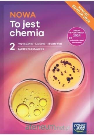 Chemia LO 2 To jest chemia podręcznik zakres podstawowy 2025 - Mrzigod Janusz, Mrzigod Aleksandra, Hassa Romuald