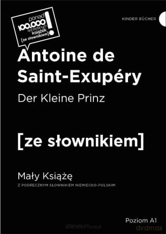 Der Kleine Prinz / Mały Książę z podręcznym słowni - Antoine de Saint-Exupery