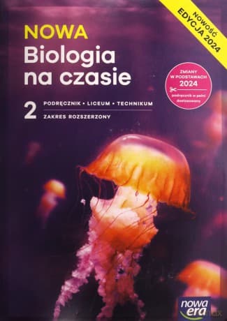 Nowa Biologia na czasie podręcznik 2 liceum i technikum zakres rozszerzony EDYCJA 2025