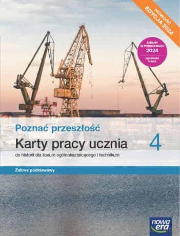 Nowa historia Poznać przeszłość karty pracy 4 liceum technikum zakres podstawowy EDYCJA 2025 - Panimasz Katarzyna