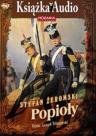 Popioły. Książka audio - Stefan Żeromski