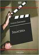 Siłaczka - Stefan Żeromski
