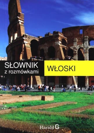 Słownik włosko-polski, polsko-włoski z rozmówkami - Hanna Cieśla