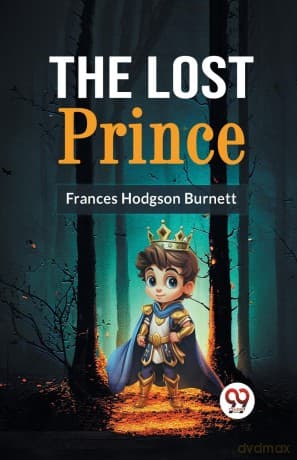 The Lost Prince - Frances Hodgson Burnett