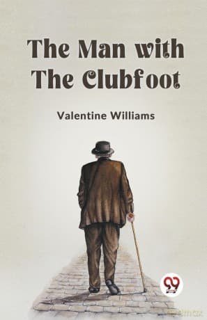 The Man with the Clubfoot (Edition 2023) - Williams Valentine