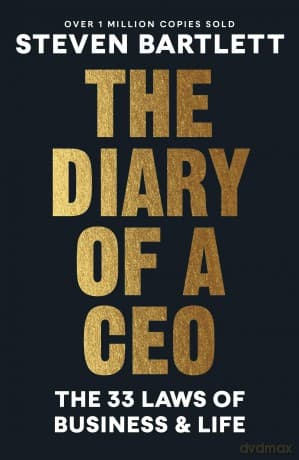 The Diary of a CEO: The 33 Laws of Business and Life (Ebury Edge) - Steven Bartlett