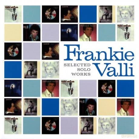 Frankie Vallie & The Four Seasons: Selected Solo Works