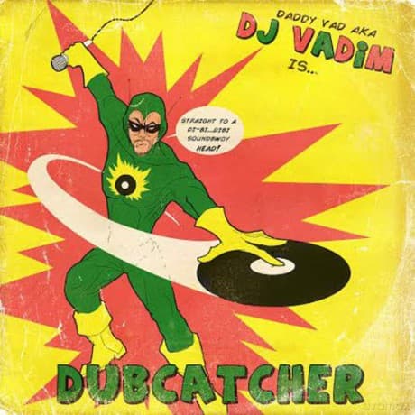 DJ Vadim: Dubcatcher