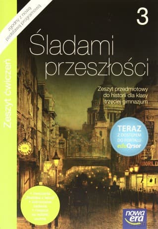 Historia GIM 3 Śladami przeszłości ćw EduQrsor NE