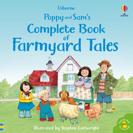 Complete Book of Farmyard Tales (Farmyard Tales Poppy and Sam) - Heather Amery