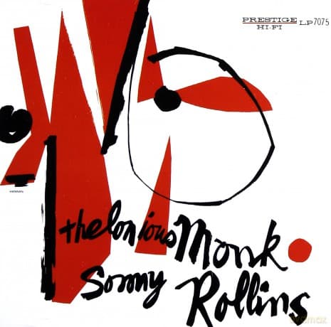 Thelonious Monk & Rollins, Sonny: Thelonious Monk & Sonny Rollins (RVG)
