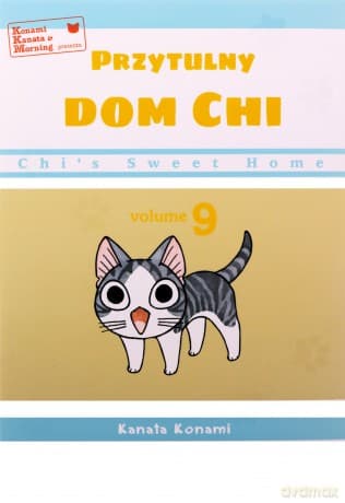Chi's Sweet Home. Przytulny dom Chi (Tom 9) - Kanata Konami