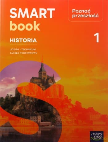 Nowa Historia poznać przeszłość 1 SMARTBOOK liceum i technikum zakres podstawowy edycja 2025