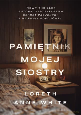 Pamiętnik mojej siostry - Loreth Anne White