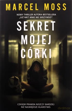 Sekret mojej córki - Marcel Moss