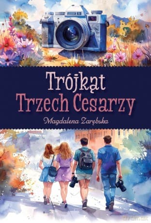 Trójkąt Trzech Cesarzy - Magdalena Zarębska