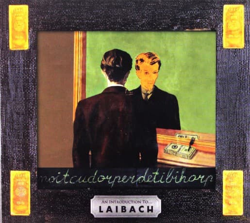 Laibach: An Introduction To
