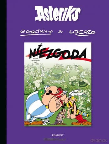 Asteriks (Tom 15) Niezgoda - Rene Goscinny, Albert Uderzo