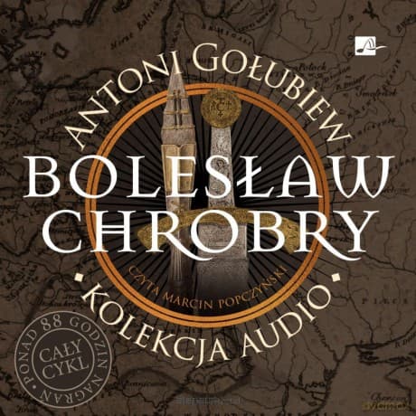 Bolesław Chrobry Audiobook - Antoni Gołubiew