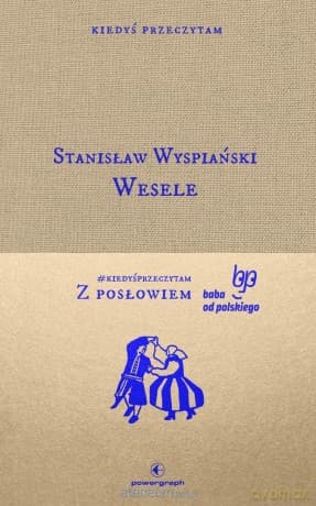 Wesele - Stanisław Wyspiański