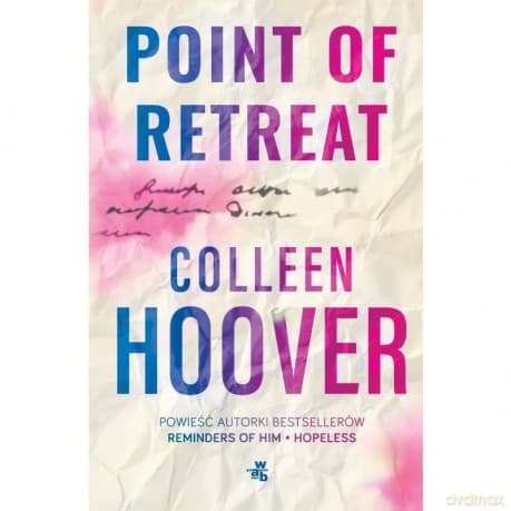 Point of Retreat. Slammed (Tom 2) - Colleen Hoover