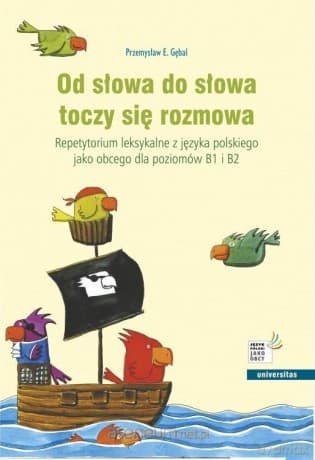 Od słowa do słowa toczy się rozmowa - Przemysław Gębal