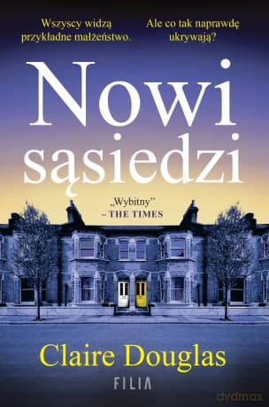 Nowi sąsiedzi - Claire Douglas