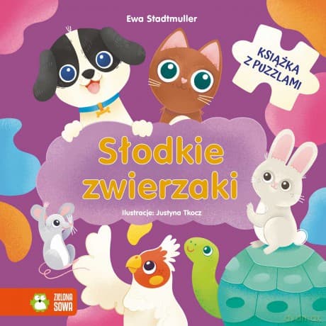 Słodkie zwierzaki. Książka z puzzlami - Ewa Stadtmuller