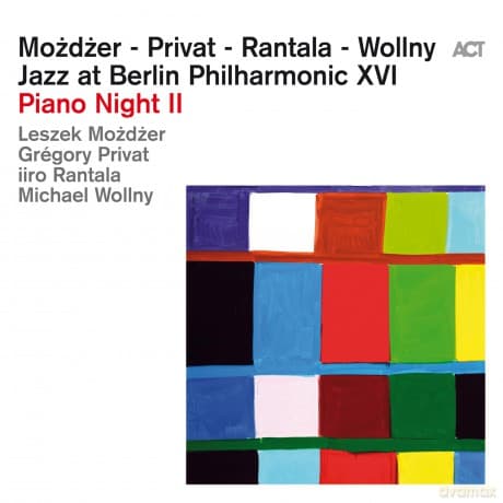 Leszek Możdżer & Gregory Privat & Iiro Rantala & Michael Wollny: Jazz at Berlin Philharmonic XVI / Piano Night II