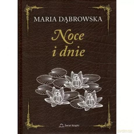 Noce i dnie - Maria Dąbrowska