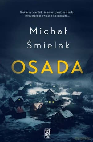 Osada (wydanie pocketowe) - Michał śmielak