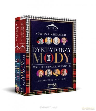 Dyktatorzy mody i Supermodelki - Iwona Kienzler