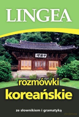 Rozmówki koreańskie ze słownikiem i gramatyką