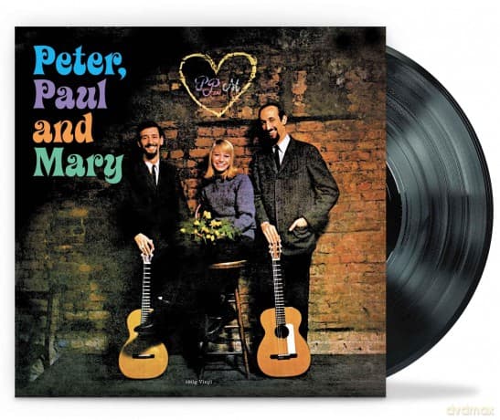Peter & Paul & Mary: Peter, Paul & Mary