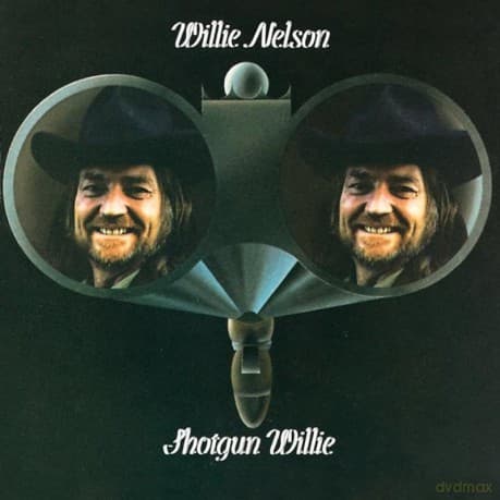Willie Nelson: Shotgun Willie (Atlantic 75 Series)