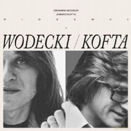 Zbigniew Wodecki & Jonasz Kofta: Piosenki