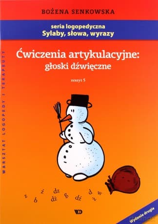Ćwiczenia Artykulacyjne: Głoski Dźwięczne. Zeszyt 5 - Bożena Senkowska