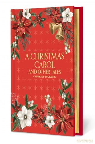 A Christmas Carol and Other Tales - Charles Dickens
