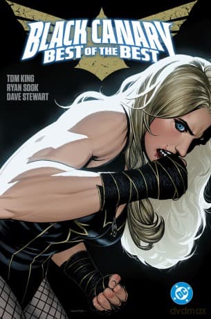 Black Canary: Best of the Best - Tom King