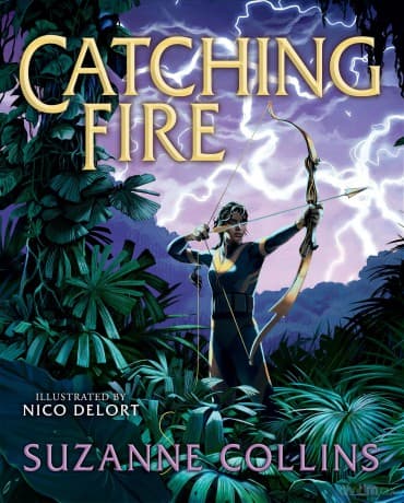 Catching Fire: Illustrated Edition - Suzanne Collins