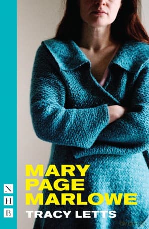 Mary Page Marlowe - Tracy Letts