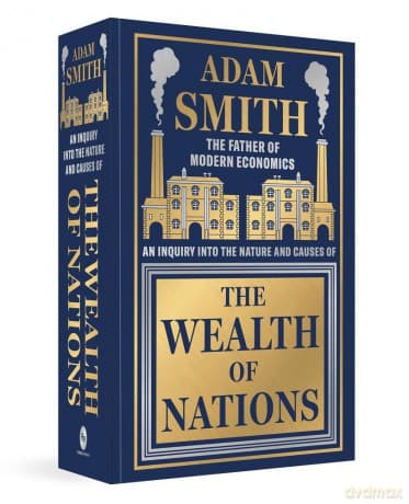 The Wealth of Nations - Adam Smith