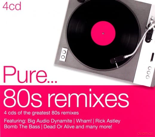 Pure... 80s Remixes