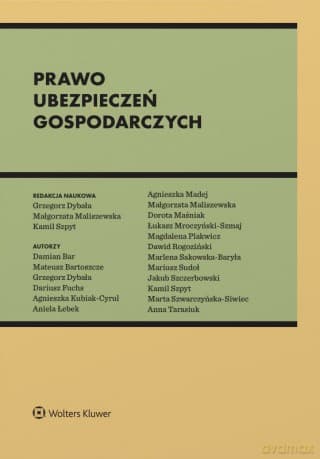 Prawo ubezpieczeń gospodarczych - Opracowanie zbiorowe