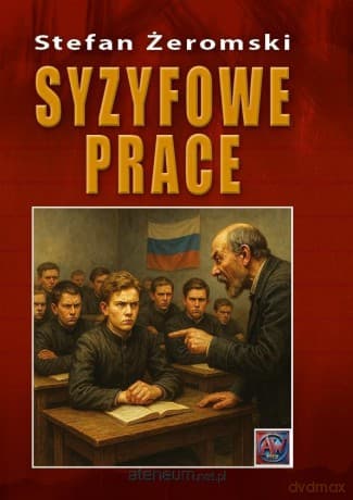 Syzyfowe prace - Stefan Żeromski
